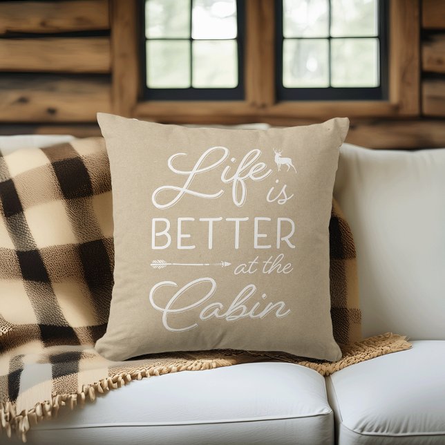 Cojín Decorativo Tan & White Life Is Better At The Cabin (Subido por el creador)