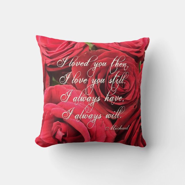 Cojín Decorativo Te amo aún rosas rojos personalizados (Anverso)