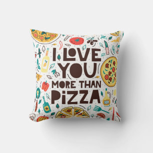 Cojín Decorativo Te amo más que la pizza. Grabado de comida italian