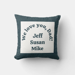 Cojín Decorativo ¡Te queremos, papá!