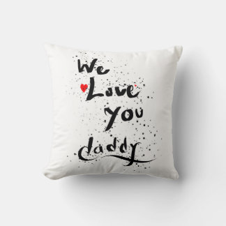 Cojín Decorativo Te queremos, papá