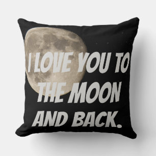 Cojín Decorativo Te quiero personalizado hasta la luna y de vuelta