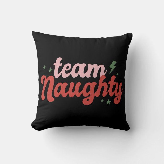 Cojín Decorativo Team Naughty (Anverso)