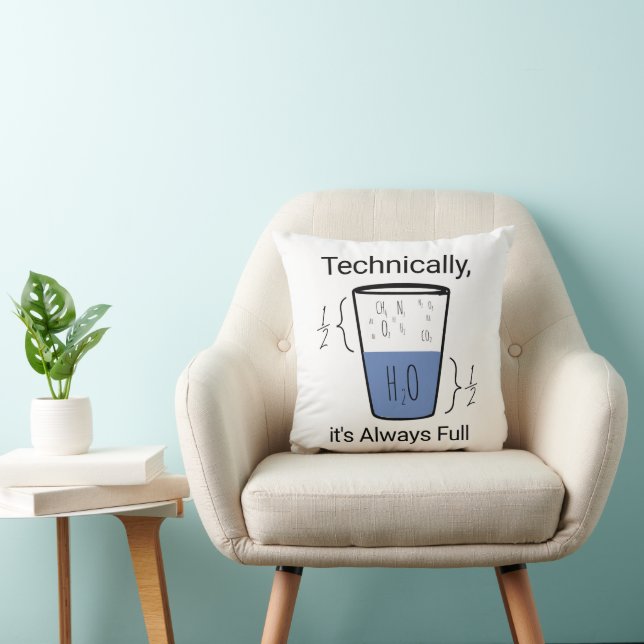 Cojín Decorativo Técnicamente, siempre está lleno (Silla)