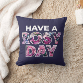 Cojín Decorativo "Ten A Rosy Day" Arte Gráfico
