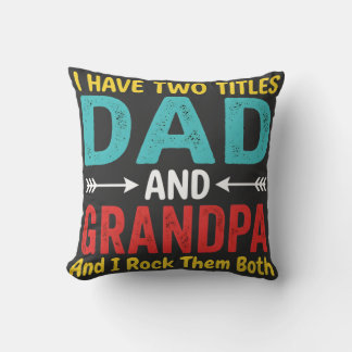 Cojín Decorativo Tengo Dos Títulos Papá Y Abuelo Día Del Padre Rega