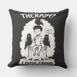 Cojín Decorativo ¿Terapia? Tengo Crows