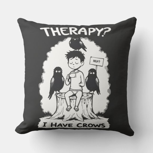 Cojín Decorativo ¿Terapia? Tengo Crows (Anverso)