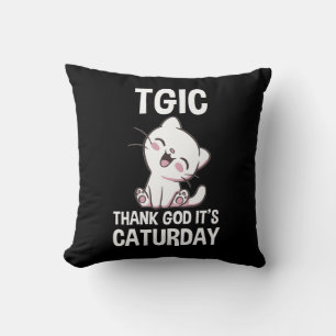 Cojín Decorativo TGIC Gracias a Dios es Caturday