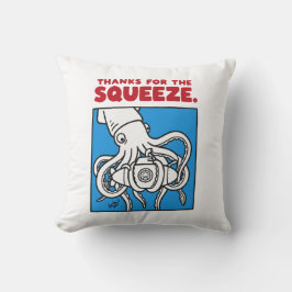 Cojín Decorativo "Thanks for the Squeeze Funny Squid Deep Sea Illus