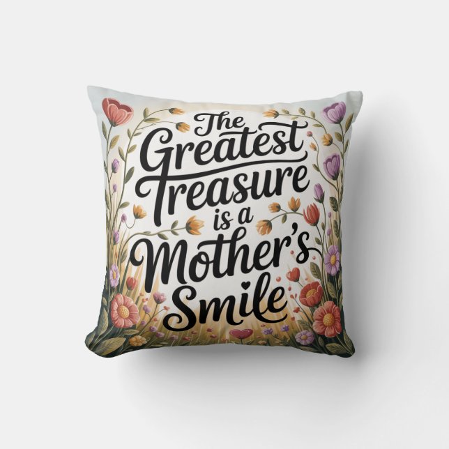 Cojín Decorativo The Greatest Treasure Is A Mother's Smile (Anverso)