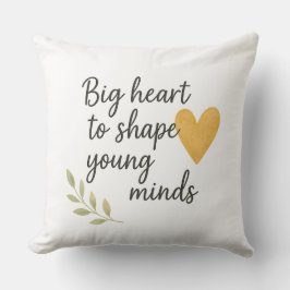 Cojín Decorativo The heart of teaching 