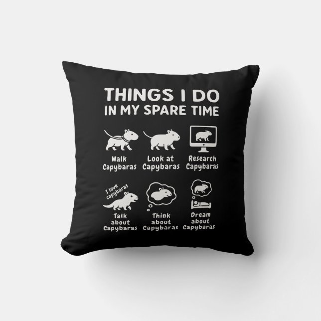 Cojín Decorativo Things I Do In My Spare Time Capybara Funny (Anverso)