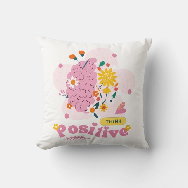 Cojín Decorativo Think Positive Pillow (Anverso)