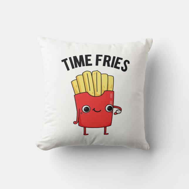Cojín Decorativo Time Fries Funny French Fries Pun (Anverso)
