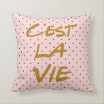Cojín Decorativo Tipografía de La Vie de C'est La Polka Dots Pillow<br><div class="desc">Tipografía de La Vie de C'est La Polka Dots Pillow</div>