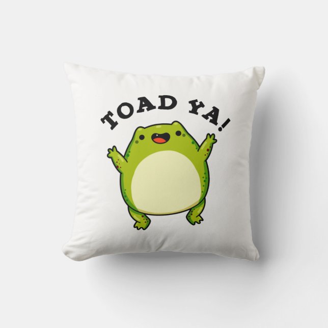 Cojín Decorativo Toad Ya Funny Frog Pun (Anverso)