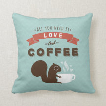 Todo lo que necesitas es amor y café - ardilla