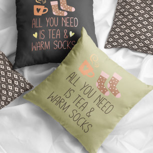 Cojín Decorativo Todo lo que necesitas son medias Tea & Warm dos la