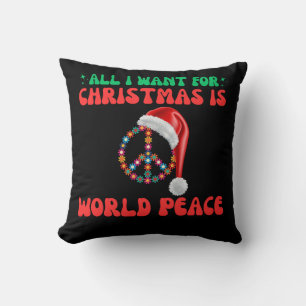 Cojín Decorativo Todo Lo Que Quiero De Los Navidades Es La Paz Mund