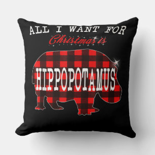 Cojín Decorativo Todo Lo Que Quiero Navidades Es Hippopótamo Gracio