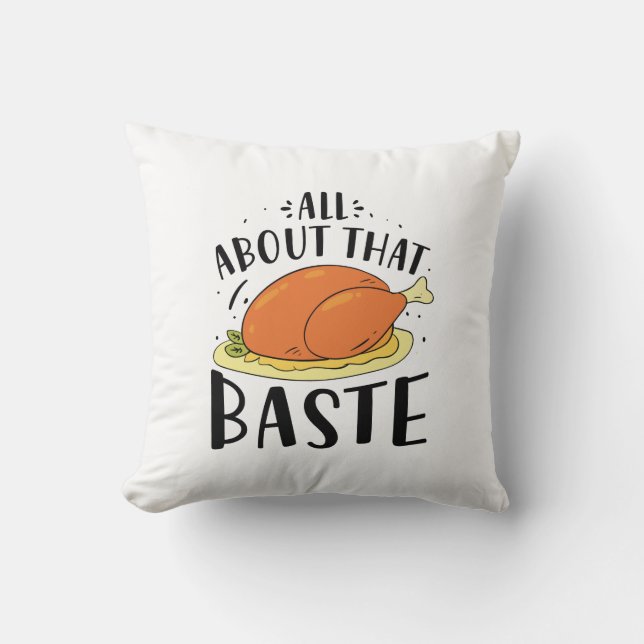 Cojín Decorativo Todo Sobre Esa Baste (Anverso)