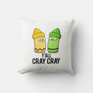 Cojín Decorativo Todos Están Locos Chiste Divertido Lápiz de Cera J