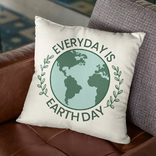 Cojín Decorativo Todos los Días son el Día de la Tierra - Amante de