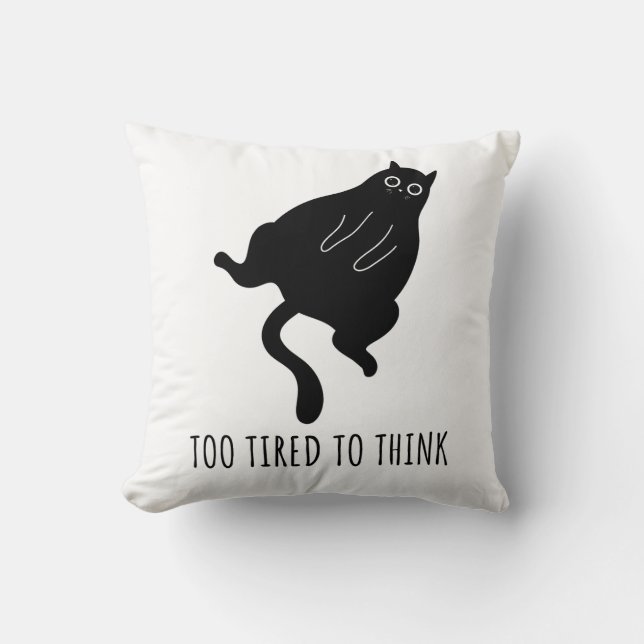 Cojín Decorativo Too Tired to Think - Funny Exhausted Black Cat (Anverso)