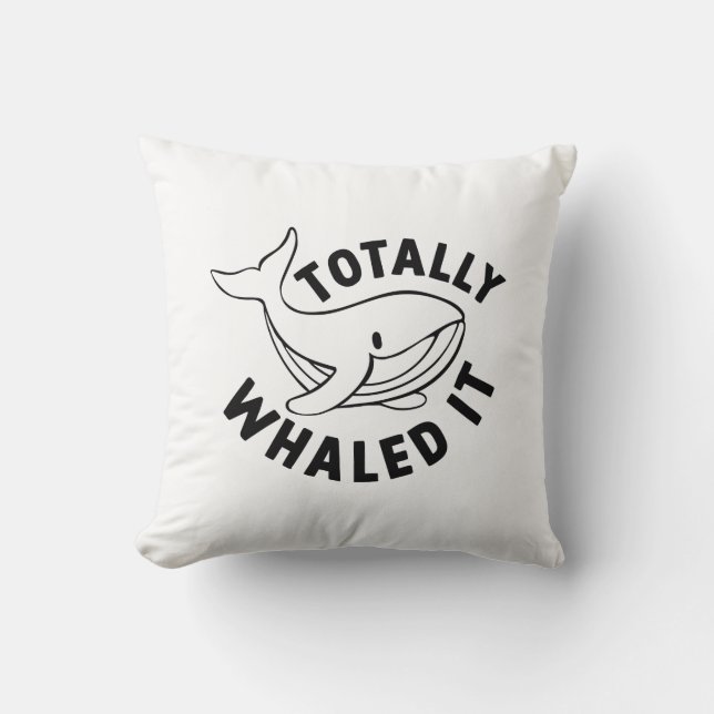 Cojín Decorativo Totalmente Lo Whaled (Anverso)