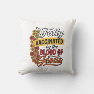 Cojín Decorativo Totalmente vacunado por la sangre de Jesús Diseño