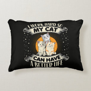Cojín Decorativo Trabajo Duro Para Que Mi Gato Tenga Una Vida Mejor