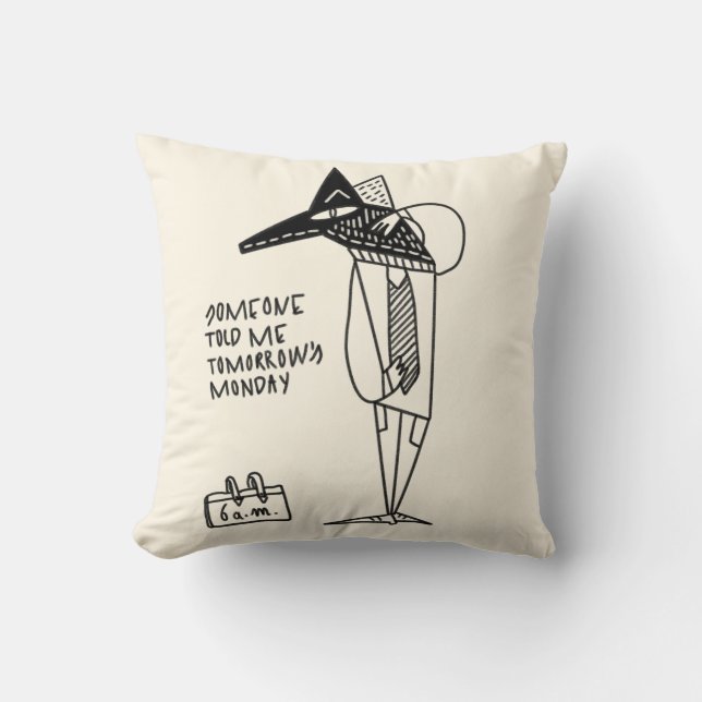 Cojín Decorativo Trabajo lunes ocupado cansado (Anverso)