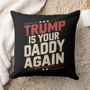 Cojín Decorativo Trump es tu papá otra vez, 47° presidente de Estad