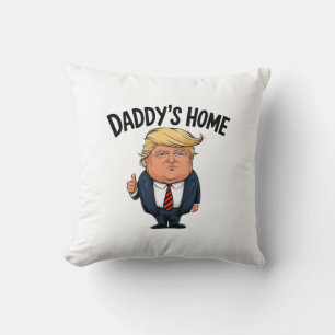 Cojín Decorativo Trump Papá está en casa 
