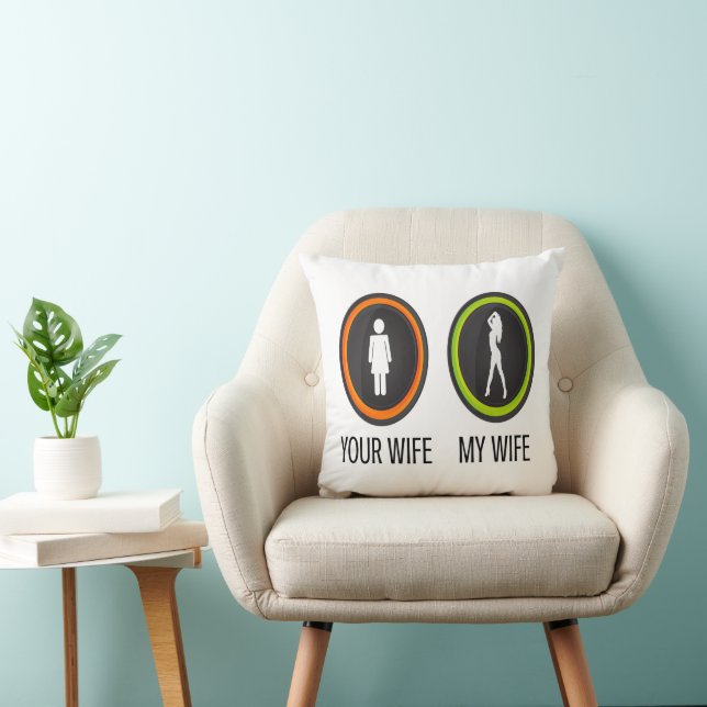 Cojín Decorativo Tu esposa mi esposa (Silla)