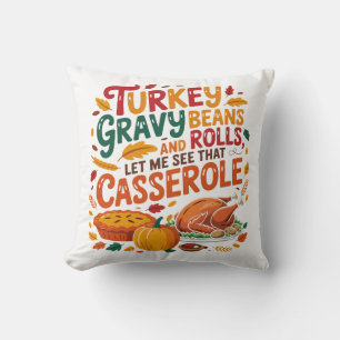 Cojín Decorativo Turco Gravy Beans And Rolls Casserole Funny