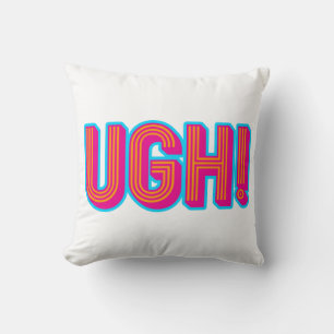 Cojín Decorativo ¡Ugh!