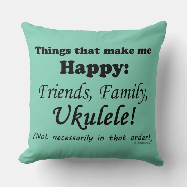 Cojín Decorativo Ukulele me hace feliz (Anverso)