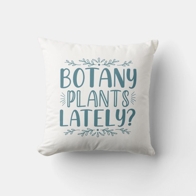Cojín Decorativo Últimamente, plantas botánicas (Anverso)