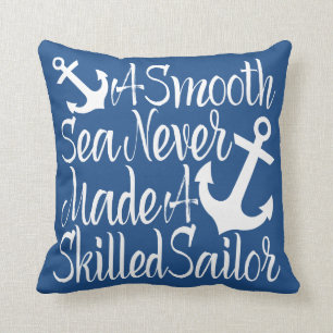 Cojín Decorativo Un Mar Suave Nunca Hizo Un Marinero Asesinado