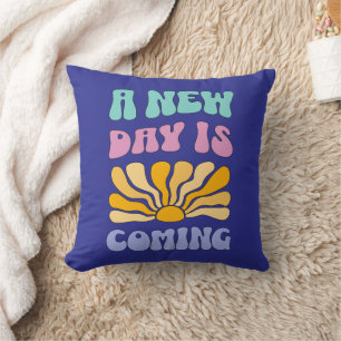 Cojín Decorativo Un Nuevo Día Está Llegando