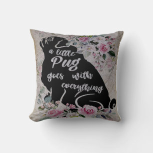 Cojín Decorativo Un Pequeño Pug Va Con Todo, Gracioso Regalo De Pug