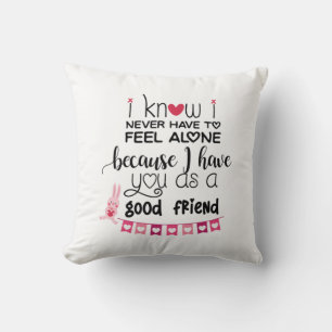 Cojín Decorativo Un regalo de pareja sé que nunca tengo que sentirm