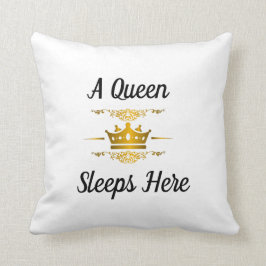 Cojín Decorativo Una Reina Duerme Aquí (Plaza)