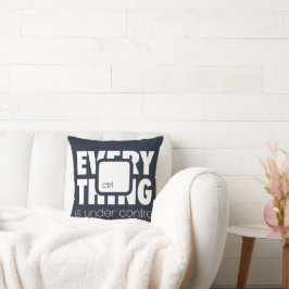 Cojín Decorativo Under ctrl