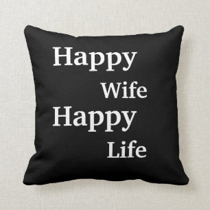 Cojín Decorativo Vida feliz de la esposa feliz