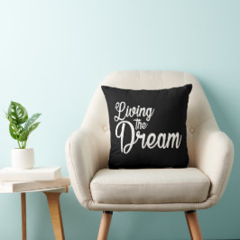 Cojín Decorativo Viviendo el sueño como motivación Inspiradora