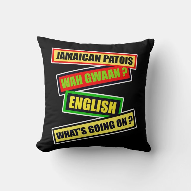 Cojín Decorativo ¿Wah Gwaan? Patois jamaiquino (Anverso)