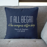 Cojín Decorativo Where it All Began Love Story Pillow<br><div class="desc">Where it All Began Love Story Pillow Where it all began and you can personalize the text with your own place that you and your girlfriend or boyfriend, husband or wife met. You could tell your own personal love story with your names and the date that you met one another....</div>